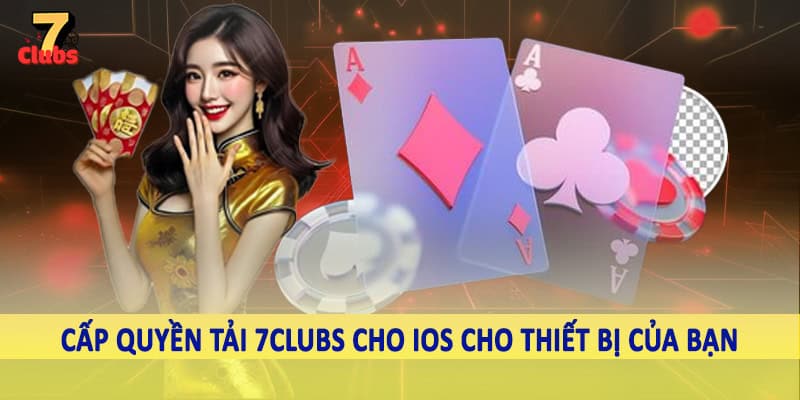 Tải 7Clubs Cho IOS - Hướng Dẫn Cho Hội Viên Hệ Thống 2025 3 Cấp quyền tải 7Clubs cho iOS cho thiết bị của bạn