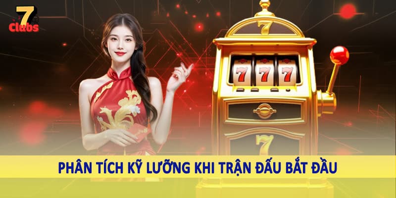 Kèo Tài Xỉu - Bí Quyết Đầu Tư Hiệu Quả Vào Cá Độ Trực Tuyến 5 Phân tích kỹ lưỡng khi trận đấu bắt đầu