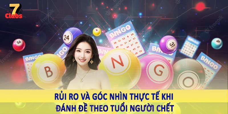 Đánh Đề Theo Tuổi Người Chết - Chốt Ngay Con Đề Khủng Hôm Nay 3 Rủi ro và góc nhìn thực tế khi đánh đề theo tuổi người chết
