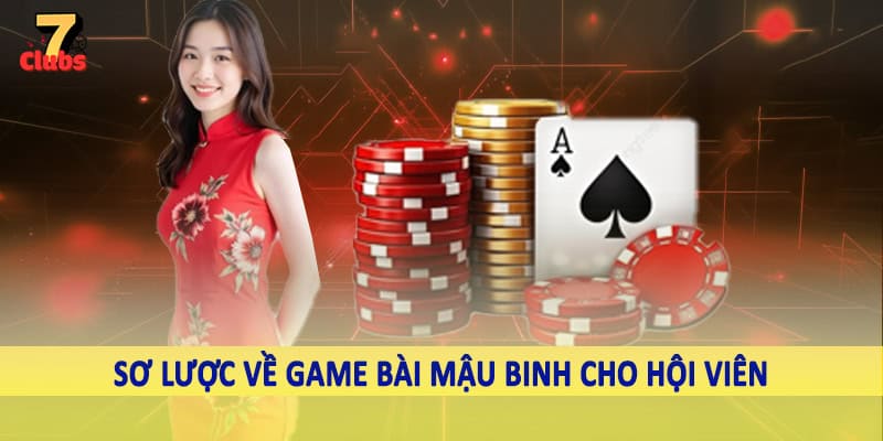 Bài Mậu Binh - Trải Nghiệm Game Bài Thú Vị Cùng Cao Thủ 1 Sơ lược về game bài mậu binh cho hội viên