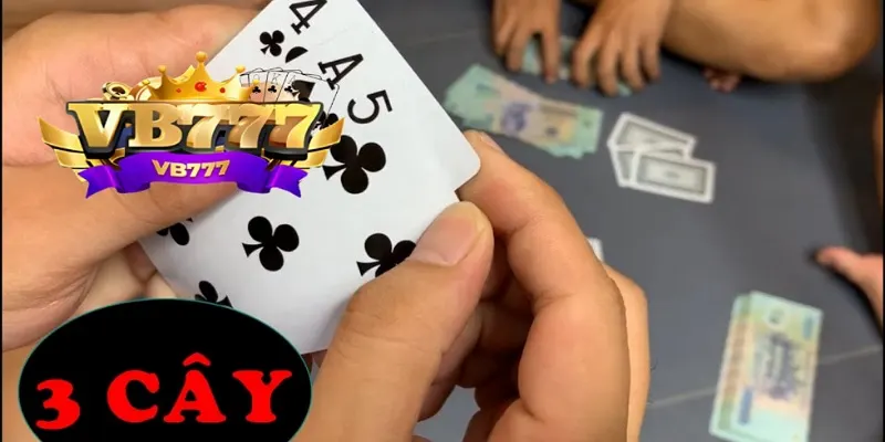 Ba Cây là tựa game hấp dẫn bạn nên trải nghiệm chơi ngay tại VB777 Ba Cây là tựa game hấp dẫn bạn nên trải nghiệm chơi ngay tại VB777